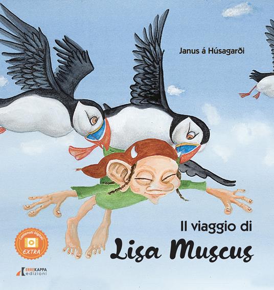 Il viaggio di Lisa Muscus. Ediz. a colori - Janus a Husagardi - copertina