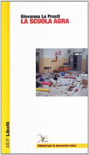 La scuola agra - Giovanna Lo Presti - copertina
