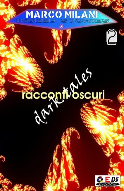 Indeed stories 2 (racconti oscuri) - Marco Milani - ebook