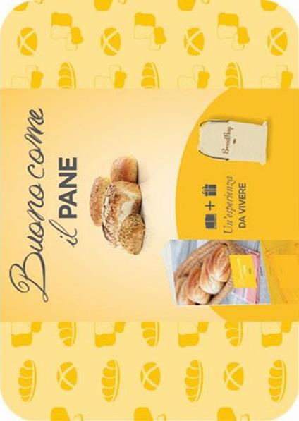 Buono come il pane. Con gadget - copertina