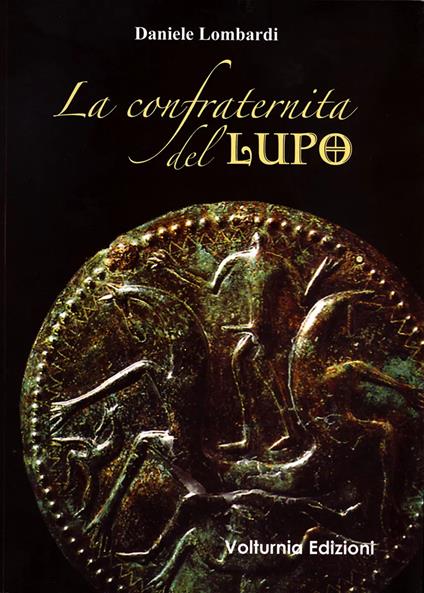 La confraternita del lupo - Daniele Lombardi - copertina