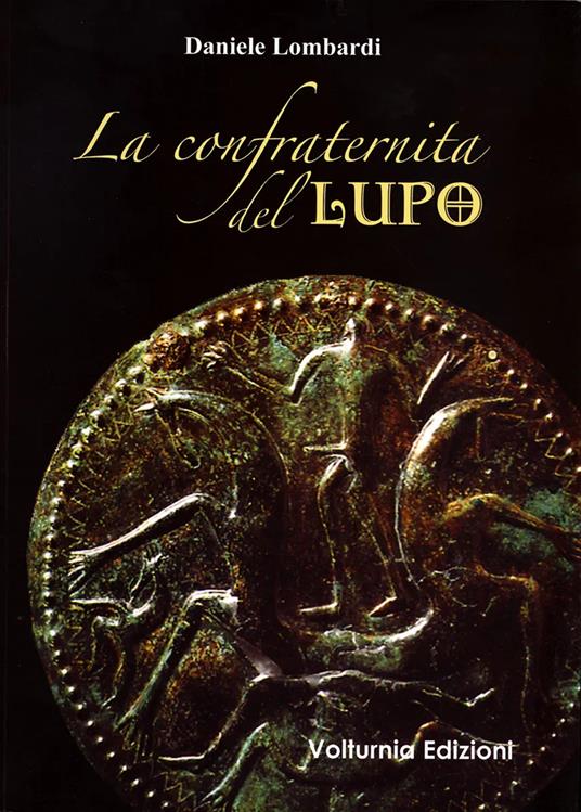 La confraternita del lupo - Daniele Lombardi - copertina