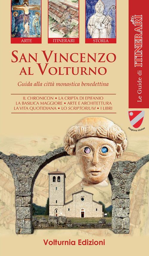 San Vincenzo al Volturno. Guida alla città monastica benedettina - Federico Marazzi - copertina