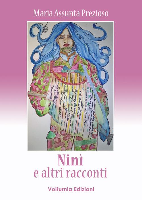 Ninì e altri racconti - M. Assunta Prezioso - copertina