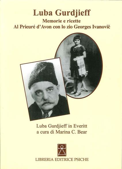 Memorie al Prieuré con lo zio Gurdjieff - Luba Gurdjieff - copertina
