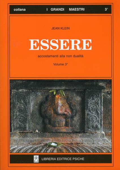 Essere. Vol. 3: Accostamenti alla non dualità - Jean Klein - copertina