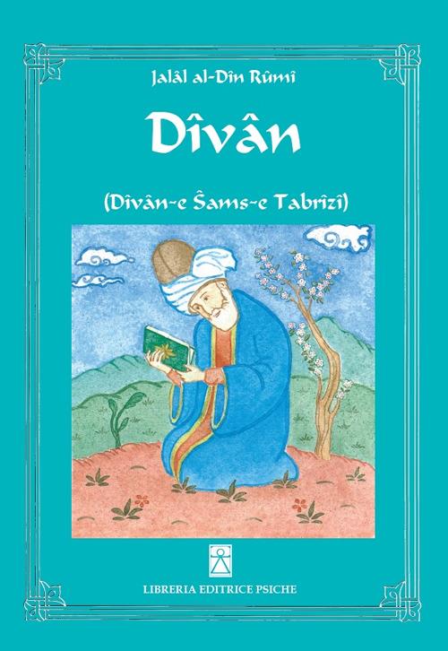 Divan (Divan-e Sams-e Tabrizi) - Jalâl Al-Din Rumi - copertina