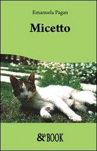 Micetto - Emanuela Pagan - copertina