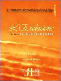 L' evoluzione verso... la nuova specie - Ghis - copertina