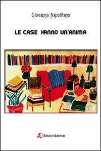 Le case hanno un'anima - Giovanna Napolitano - copertina