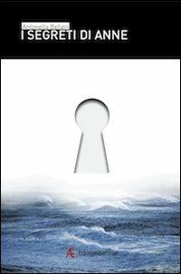 I segreti di Anne - Antonella Belleri - copertina