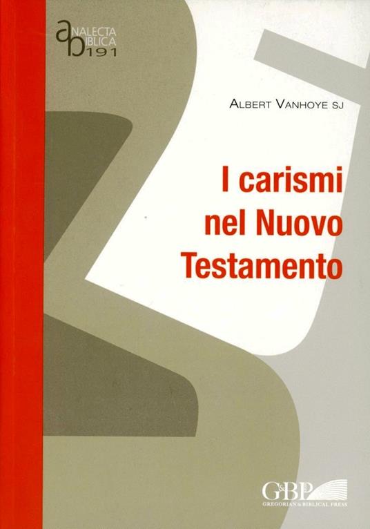 I carismi nel Nuovo Testamento - Albert Vanhoye - copertina