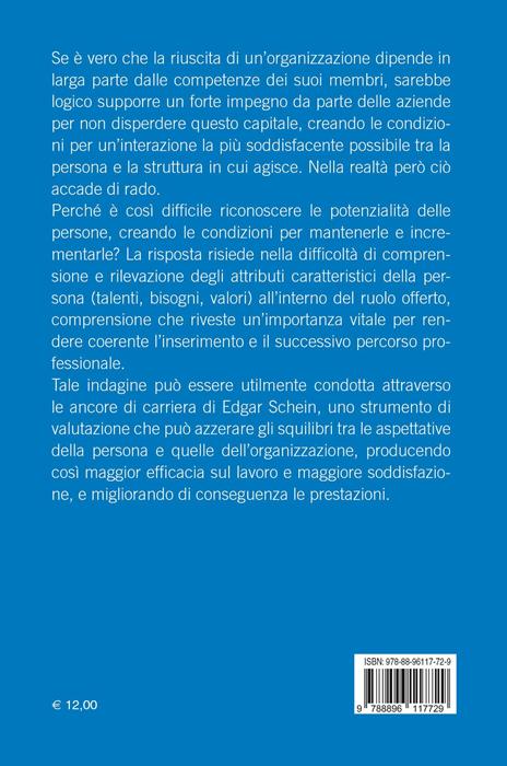 Alte prestazioni. Le ancore di carriera: uno strumento efficace per valutare e motivare - 4