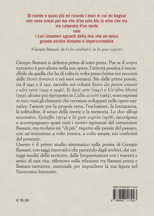 Dal particolare all'universale. I libri di poesia di Giorgio Bassani - 4