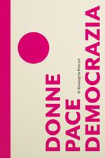 Donne pace democrazia