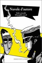 Nuvole d'autore. Volti e risvolti del graphic novel