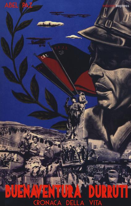 Buenaventura Durruti. Cronaca della vita - Abel Paz - copertina