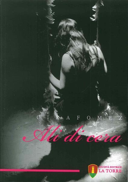 Ali di cera - Cira Fomez - copertina