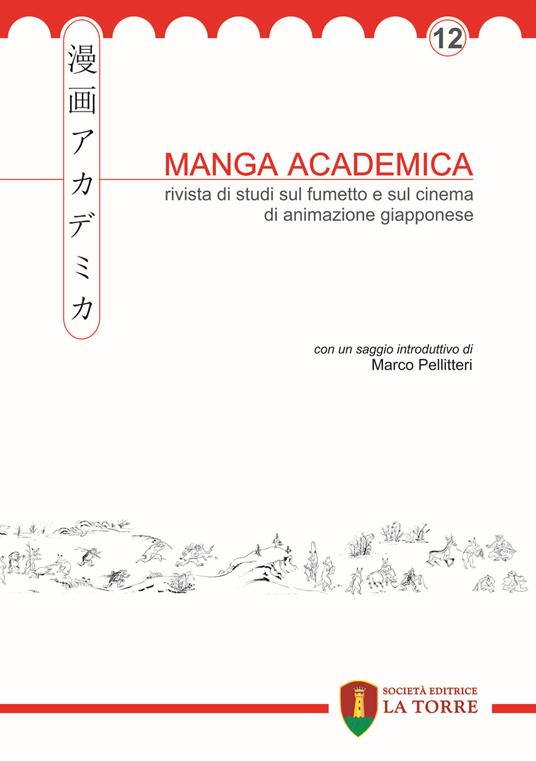 Manga academica. Rivista di studi sul fumetto e sul cinema di animazione giapponese (2019). Vol. 12 - copertina