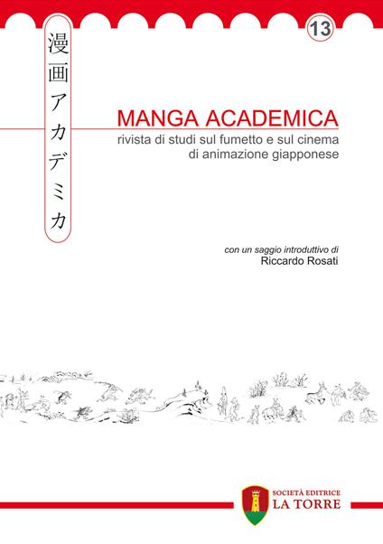 Manga Academica. Rivista di studi sul fumetto e sul cinema di animazione giapponese (2020). Vol. 13 - copertina