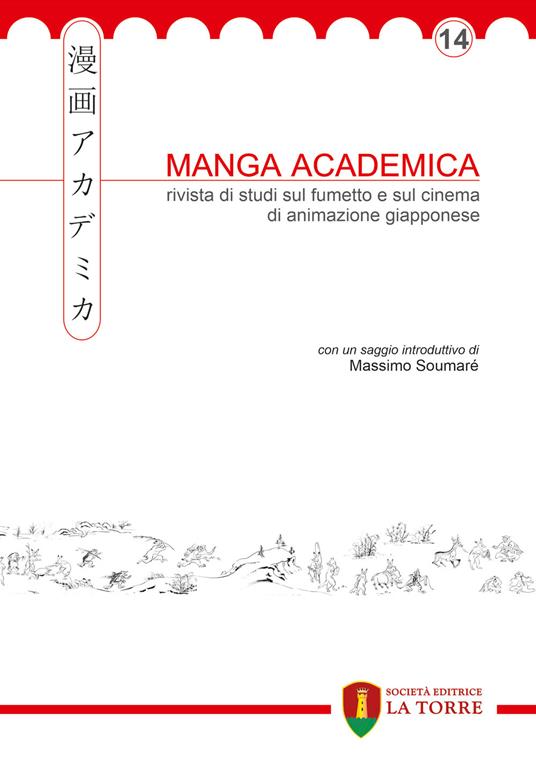Manga Academica. Rivista di studi sul fumetto e sul cinema di animazione giapponese (2021). Vol. 14 - copertina