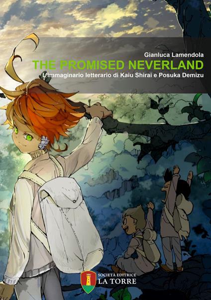 The Promised Neverland. L’immaginario letterario di Kaiu Shirai e Posuka Demizu - Gianluca Lamendola - copertina