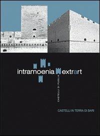Castelli di Puglia. Castelli in terra di Bari - copertina