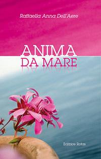 Anima da mare - Raffaella Anna Dell'Aere - copertina