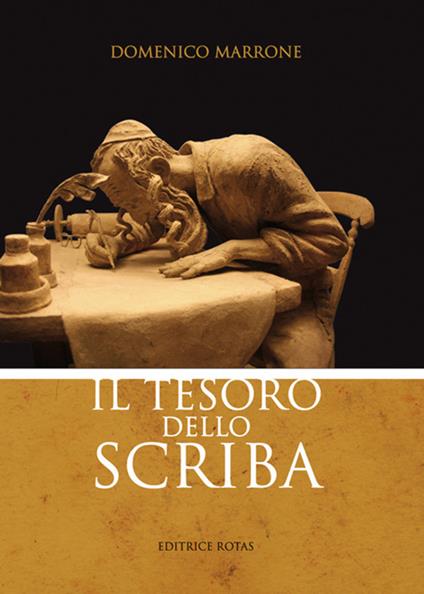 Il tesoro dello scriba - Domenico Marrone - copertina
