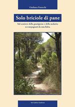 Solo briciole di pane. Sul sentiero della guarigione e della malattia accompagnati da una fiaba