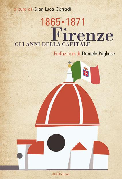 Firenze, gli anni della capitale (1865-1871) - copertina