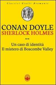Sherlock Holmes: Un caso di identità -Il mistero di Boscombe Valley