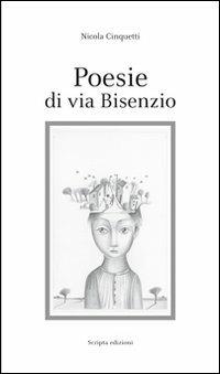 Poesie di via Bisenzio - Nicola Cinquetti - copertina