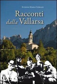 Racconti dalla Vallarsa - Eugenio Maria Cipriani - copertina