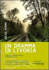 Un dramma in Livonia - Jules Verne - copertina