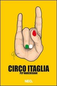 Circo Itaglia per marchegiani - Pep Marchegiani - copertina