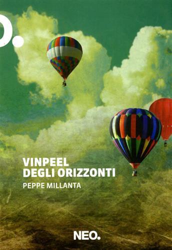 Vinpeel degli orizzonti - Peppe Millanta - 2