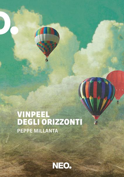 Vinpeel degli orizzonti - Peppe Millanta - ebook