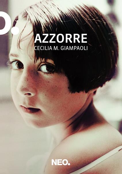 Azzorre - Giampaoli Cecilia M. - copertina