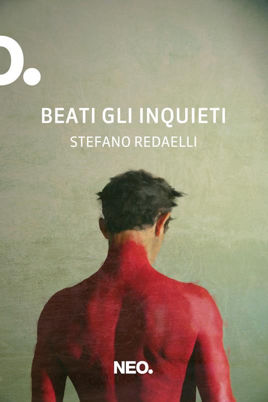 Beati gli inquieti - Stefano Redaelli - copertina