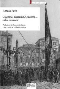 Giacomo, Giacomo, Giacomo... E Altre Commedie-image