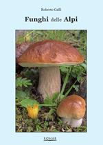 Funghi delle Alpi