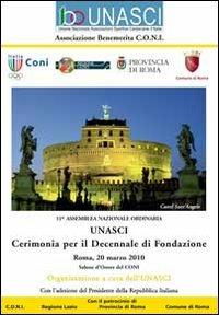 Unasci. Convegno decennale Roma 2010 - copertina