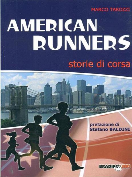 American runners. Storie di corsa - Marco Tarozzi - 5