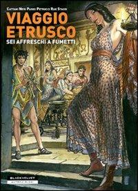 Viaggio etrusco. Sei affreschi a fumetti - copertina