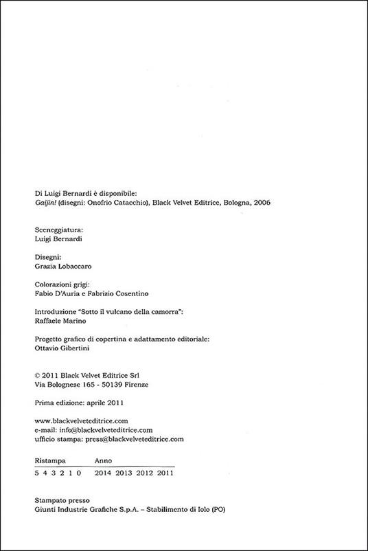 Carriera criminale di Clelia C. Un'epopea camorristica - Luigi Bernardi,Grazia Lobaccaro - 3