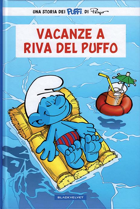 Vacanza a riva del puffo. Ediz. illustrata - Peyo - copertina