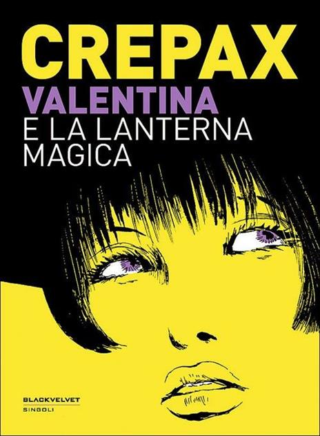 Valentina e la lanterna magica - Guido Crepax - copertina