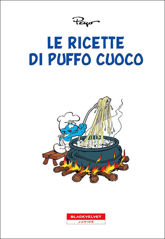 Le ricette di puffo cuoco - Peyo - 2