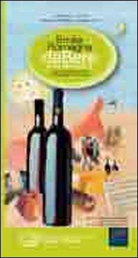 Emilia Romagna da bere e da mangiare. Vini, cantine, prodotti e cucine del territorio. Ediz. italiana e inglese - copertina